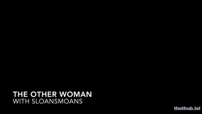 sloansmoans OnlyFans leaked the other woman sloansmoans on HDthot