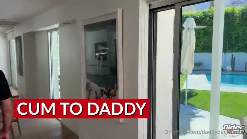 Daddydeckerxxx - Cum to Daddy. Full 25 minute fuck scene with Daddy Patrick f..
