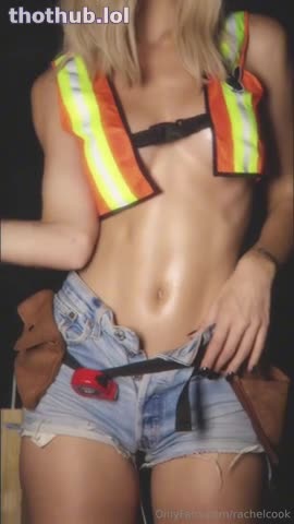 Rachel Cook Construction PPV onlyfans